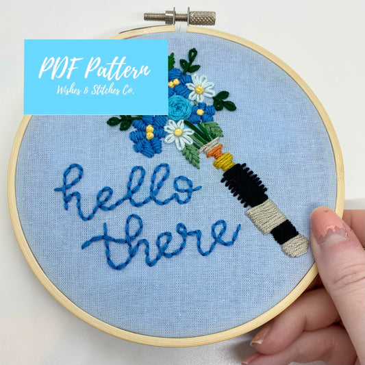 PDF DIGITAL DOWNLOAD Hello There Saber Bouquet Embroidery Hoop Pattern