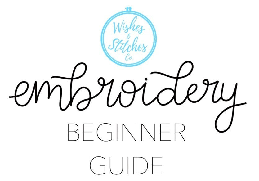 Embroidery Beginner Guide